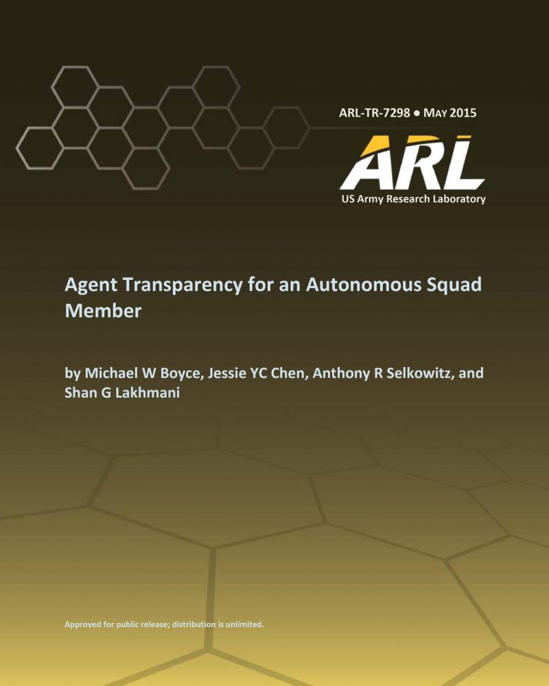 Agent transparency for an autonomous squad member thumb